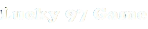 Lucky 97 Game APK (Login/Register) Download for Android